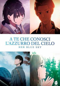 A te che conosci l’azzurro del cielo streaming