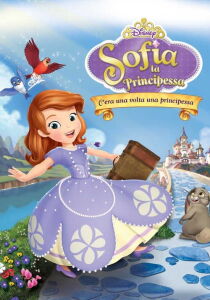 Sofia - C'era una volta una principessa streaming