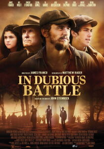 In Dubious Battle - Il coraggio degli ultimi streaming