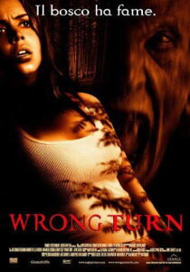 Wrong Turn 1 – Il bosco ha fame streaming