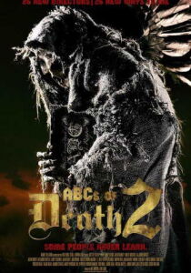 The ABCs of Death 2 [SUB-ITA] streaming