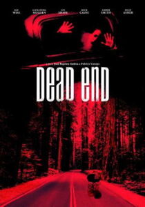 Dead End - Quella strada nel bosco streaming