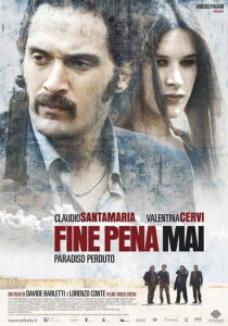 Fine pena mai - Paradiso perduto streaming