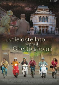 Un cielo stellato sopra il ghetto di Roma streaming