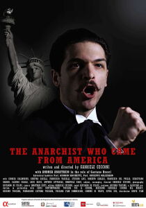 L'anarchico venuto dall'America streaming