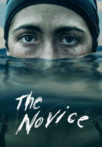 The Novice - La Matricola streaming