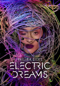 Philip K. Dick's Electric Dreams streaming