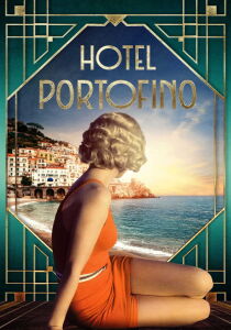 Hotel Portofino streaming