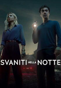 Svaniti nella notte streaming