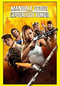 Manuale scout per l'apocalisse zombie streaming