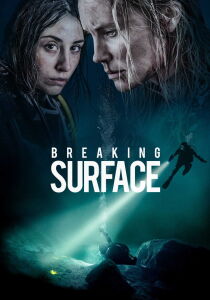 Breaking Surface - Trattieni il respiro streaming