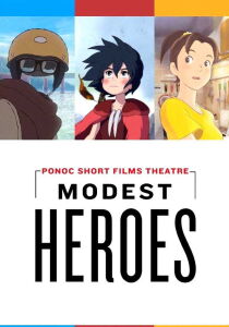 Eroi modesti - Ponoc Short Films Theatre streaming