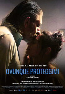 Ovunque proteggimi streaming