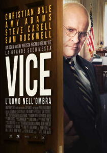 Vice - L'uomo nell'ombra streaming