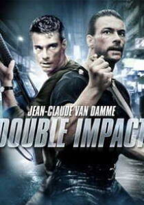 Double Impact - Vendetta finale streaming