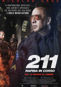 211 – Rapina in corso streaming