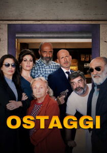 Ostaggi streaming