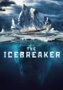 The Icebreaker – Terrore tra i ghiacci streaming