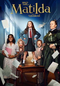 Matilda - The Musical di Roald Dahl streaming