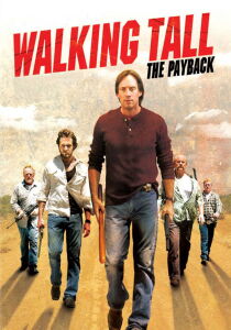 Walking Tall 2 - La rivincita streaming