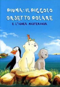 Piuma il piccolo orsetto e l'isola misteriosa streaming