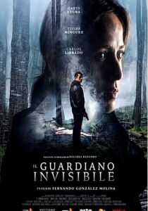 Il guardiano invisibile streaming