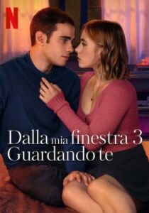 Dalla mia finestra 3 - Guardando te streaming