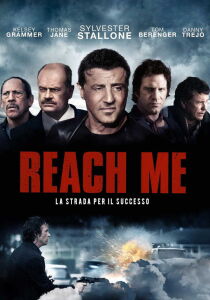 Reach Me - La strada per il successo streaming