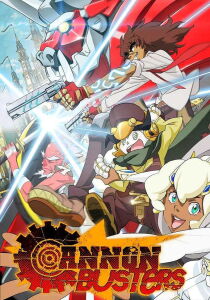 Cannon Busters streaming